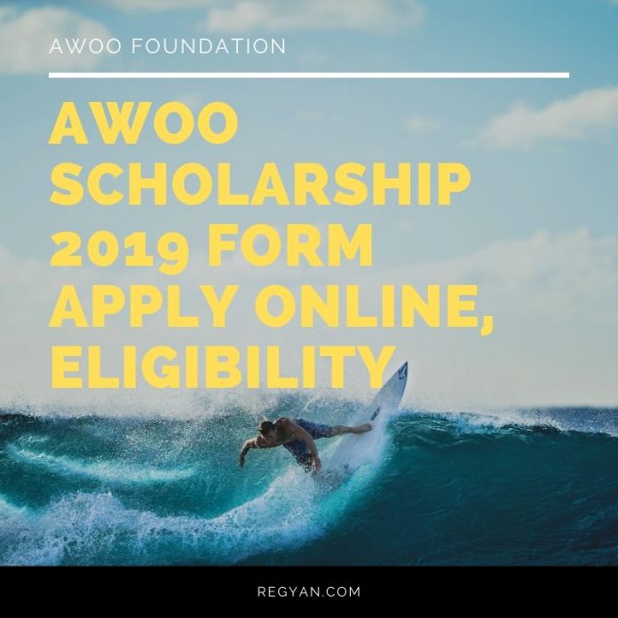 AWOO Scholarship 2019 Form Apply Online, Eligibility
