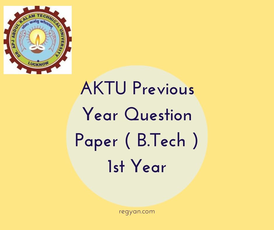 AKTU Previous Year Question Paper ( B.Tech ) Ist Year