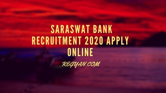 Saraswat Bank Recruitment 2020