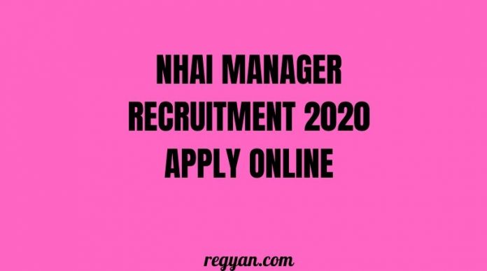NHAI Manager Recruitment 2020