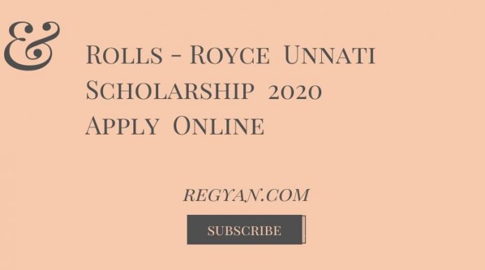 Rolls-Royce Unnati Scholarship 2020 