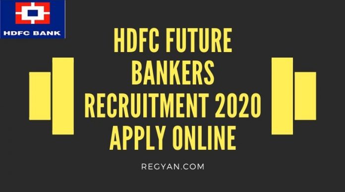 HDFC Future Bankers Recruitment 2020