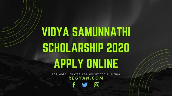 Vidya Samunnathi Scholarship 2020