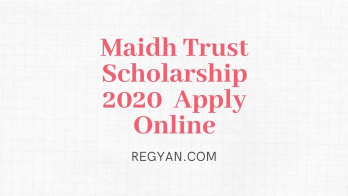 Maidh Trust Scholarship 2020
