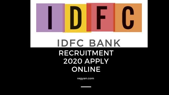 IDFC Bank Recruitment 2020 Apply Online