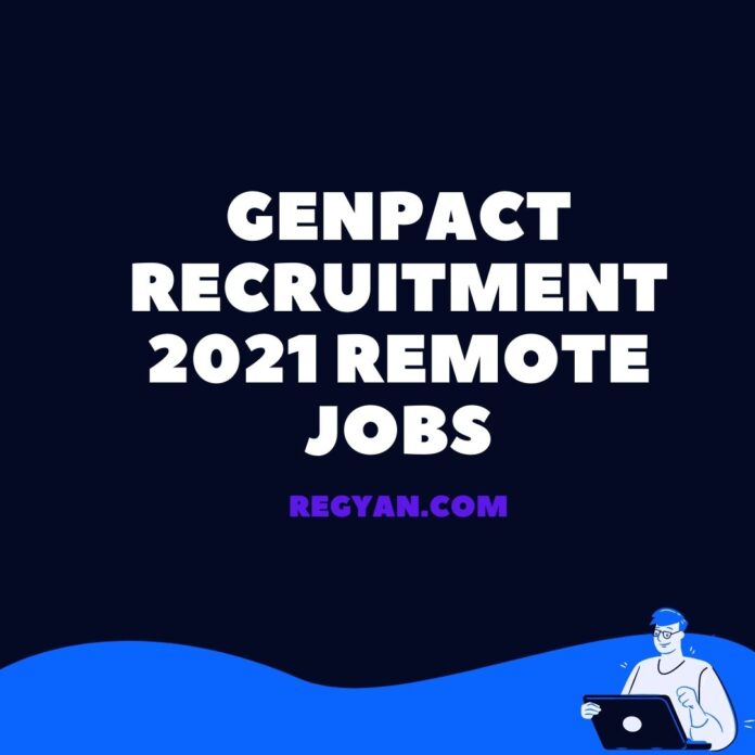 GENPACT Recruitment 2021 Remote Jobs