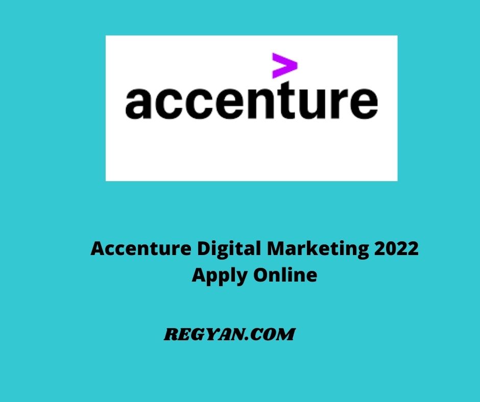 Accenture Digital Marketing 2022 Apply Online