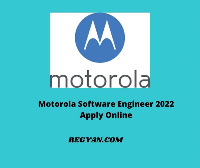Motorola Software Engineer 2022 Apply Online