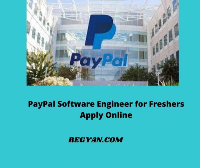 PayPal Software Engineer for Freshers Apply Online