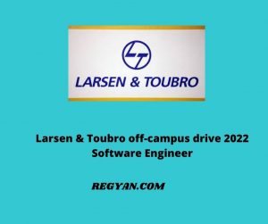 Larsen & Toubro off-campus drive 2022 Software Engineer